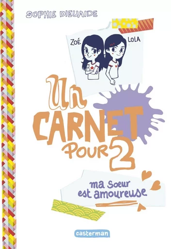 Un carnet pour deux - Sophie Dieuaide - CASTERMAN