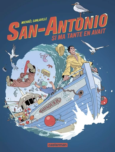 San Antonio - Michaël Sanlaville - CASTERMAN