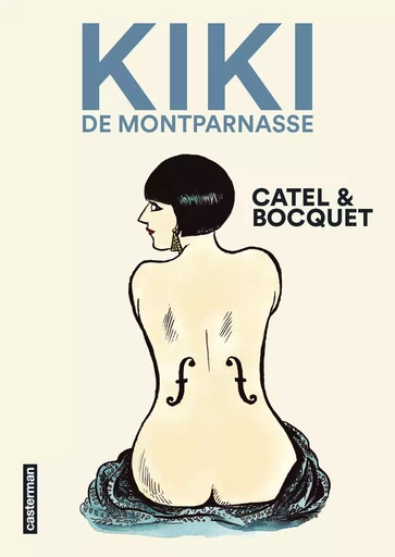 Kiki de Montparnasse -  - CASTERMAN