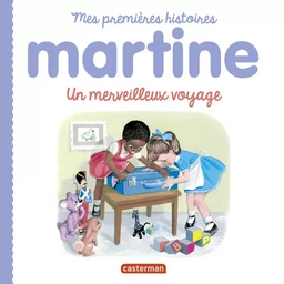 Martine, un merveilleux voyage