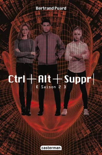 Ctrl alt suppr - Bertrand Puard - CASTERMAN