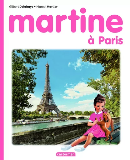 Martine - Martine à Paris - Gilbert Delahaye - CASTERMAN