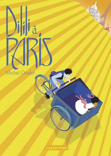 Dilili - Dilili à Paris - Michel Ocelot - CASTERMAN