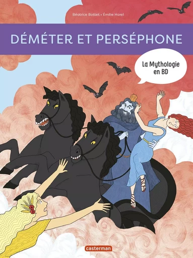 Déméter et Perséphone - Béatrice Bottet - CASTERMAN