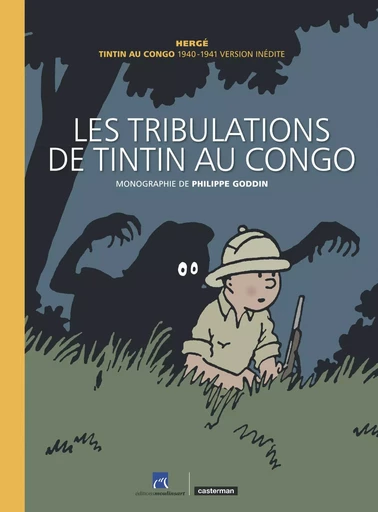 Les tribulations de Tintin au Congo -  Hergé - CASTERMAN