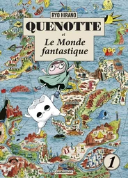 Quenotte et le monde fantastique