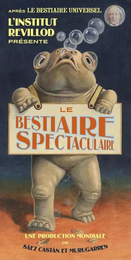 Le bestiaire spectaculaire du professeur Revillod - Javier Sáez Castán, Miguel Murugarren - CASTERMAN