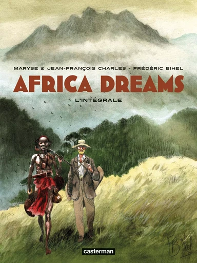 Africa dreams -  FREDERIC BIHEL / JEAN-FRANCOIS CHARLES / MARYSE CHARLES - CASTERMAN