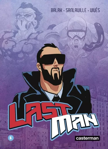 Lastman -  BALAK / MICHAEL SANLAVILLE / BASTIEN VIVES - CASTERMAN