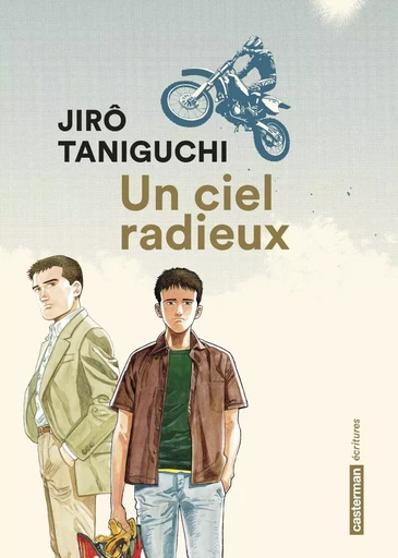 Un ciel radieux - Jirô Taniguchi - CASTERMAN