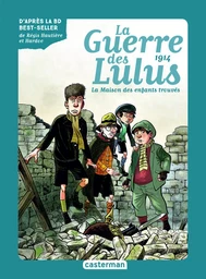 Roman La Guerre des Lulus