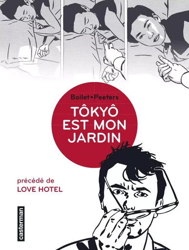 Tôkyô est mon jardin -  FREDERIC BOILET / BENOIT PEETERS - CASTERMAN