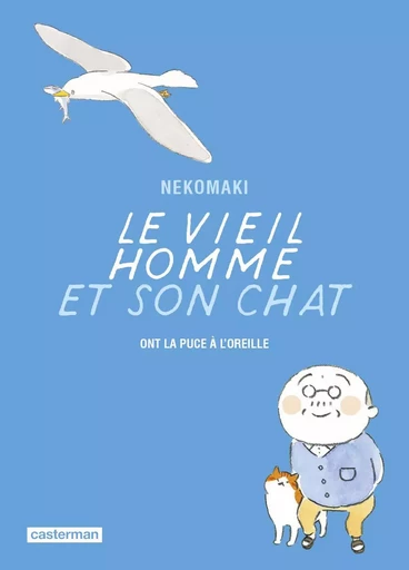 Le vieil homme et son chat -  NEKOMAKI - CASTERMAN