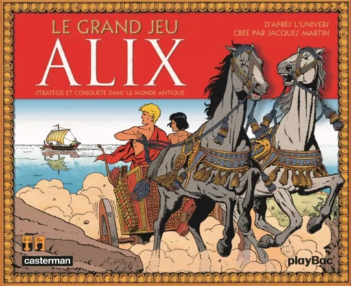 Le Grand Jeu Alix -  JACQUES MARTIN / PLAY BAC - CASTERMAN