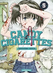 Candy & Cigarettes