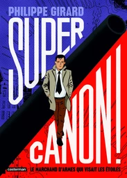 Supercanon !