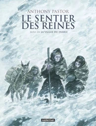 Le Sentier des Reines