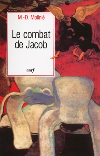 LE COMBAT DE JACOB -  MOLINIE MARIE-DOMINIQUE - CERF