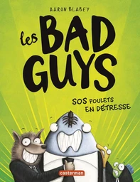 Les Bad guys