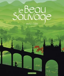 Le beau sauvage