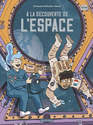 Les sciences en BD - A la découverte de l'Espace - Christophe Chaffardon - CASTERMAN