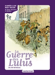 Roman La Guerre des Lulus