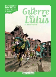 Roman La Guerre des Lulus