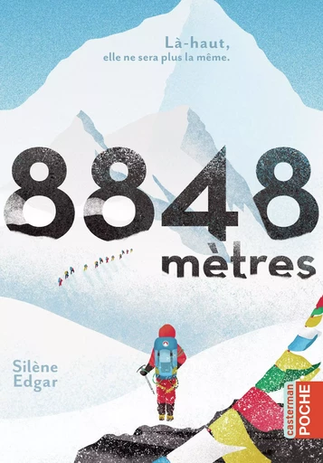 8848 mètres - Silène Edgar - CASTERMAN