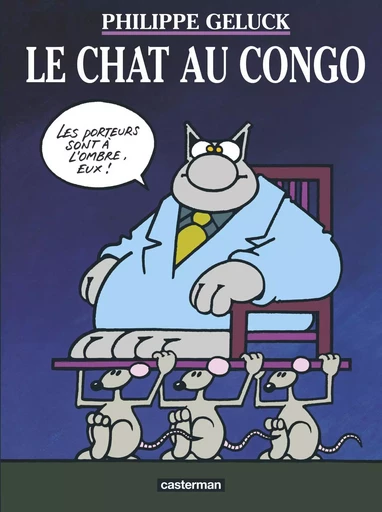 Le Chat au Congo - Philippe Geluck - CASTERMAN