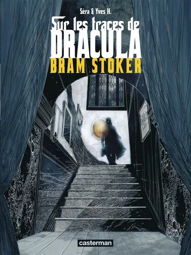 Sur les traces de Dracula -  SERA / H. YVES - CASTERMAN