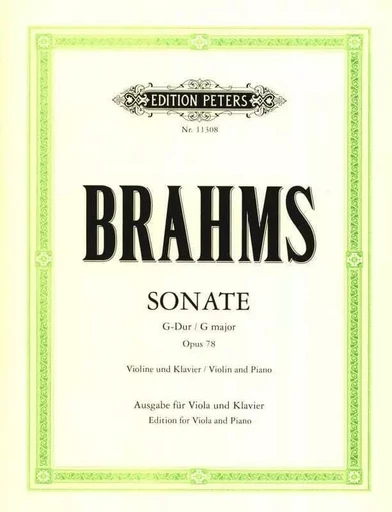 JOHANNES BRAHMS : SONATE EN SOL MAJEUR OP.78 - ALTO ET PIANO -  JOHANNES BRAHMS - PETERS