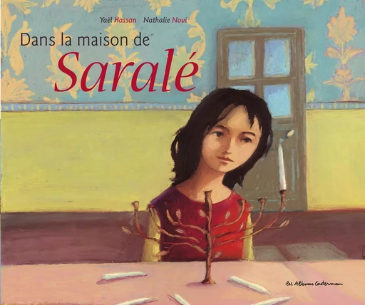 Dans la maison de Saralé - Yaël Hassan - CASTERMAN