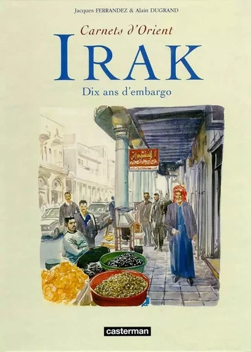 Irak - Jacques Ferrandez - CASTERMAN