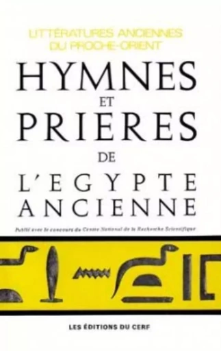 HYMNES ET PRIERES DE L'EGYPTE ANCIENNE -  BARUCQ ANDRE,  daumas francois - CERF