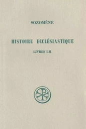 HISTOIRE ECCLESIASTIQUE - TOME 1 (LIVRES I-II)