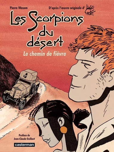 Les Scorpions du désert - Pierre Wazem - CASTERMAN