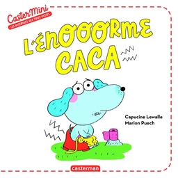 Castermini - L'énooorme caca