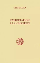 EXHORTATION A LA CHASTETE