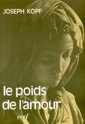 LE POIDS DE L'AMOUR