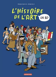 L'Histoire de l'Art en BD - L'Intégrale