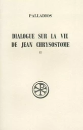 DIALOGUE SUR LA VIE DE JEAN CHRYSOSTOME 2