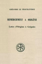 SC 148 REMERCIEMENT À ORIGÈNE SUIVI DE LA LETTRE D'ORIGÈNE À GRÉGOIRE