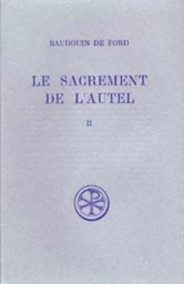 PACK SACREMENT DE L'AUTEL TOME 1 ET 2