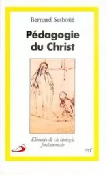 PÉDAGOGIE DU CHRIST