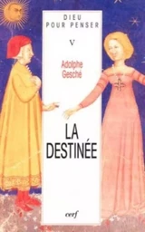 LA DESTINEE - TOME 5