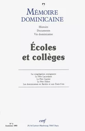 MEMOIRE DOMINICAINE - NUMERO 3 ECOLES ET COLLEGES