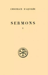 SERMONS - TOME 1 (1-17 A)