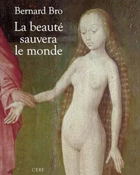 LA BEAUTÉ SAUVERA LE MONDE