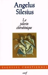 LE PELERIN CHERUBINIQUE