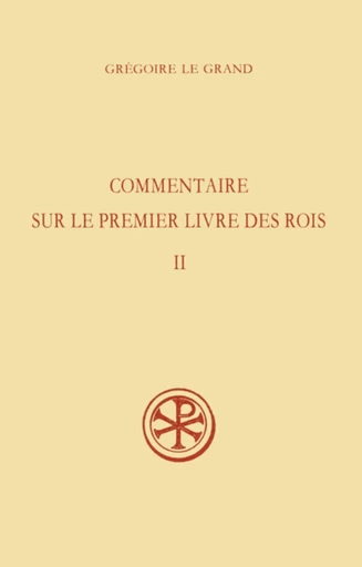 SC 391 COMMENTAIRE SUR LE PREMIER LIVRE DES ROIS,II -  NYSSE GREGOIRE DE - CERF